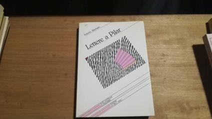 Lettere a Pilar - Antonio Machado - copertina