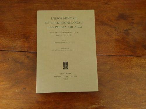 L' epos minore, le tradizioni locali e la poesia arcaica - copertina