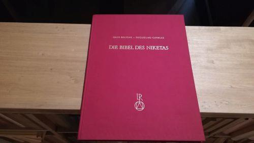 Die Bibel des Niketas. Ein Werk der höfischen Buchkunst in Byzanz und sein antikes Vorbild. Veröffentlichung der Heidelberger Akademie der Wissenschaften Philosophisch-historische Klasse - copertina
