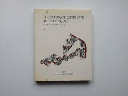 La Cèramique Chypriote de style figurè vol. 2 Texte - copertina