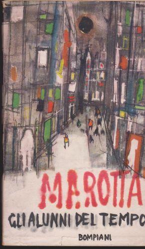 Gli alunni del tempo - Giuseppe Marotta - copertina