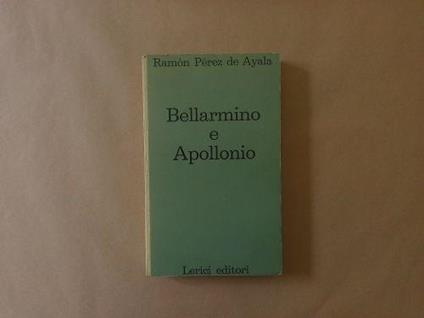 Bellarmino e Apollonio - Ramon Perez de Ayala - copertina