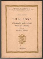 Thalassa. Psicoanalisi delle origini della vita sessuale