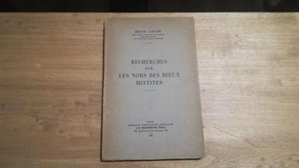 Recherches sur le noms des dieux hittites - Lucienne Laroche - copertina