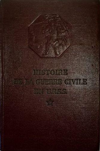 Histoire de la guerre civile en URSS Tome deuxième La grande révolution prolétarienne (octobre-novembre 1917) - copertina