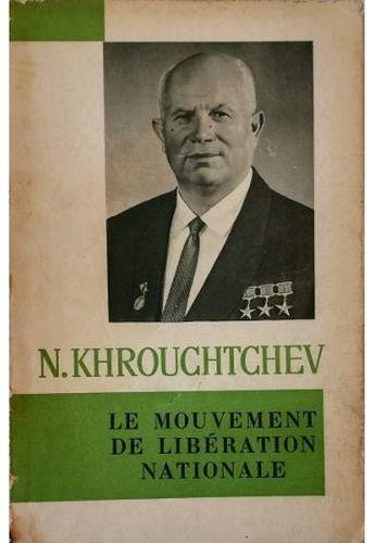 Le mouvement de libération nationale (Extraits des discours des années 1956-1963) - copertina