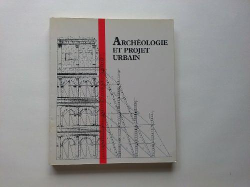 Acheologie et proget urbain - copertina