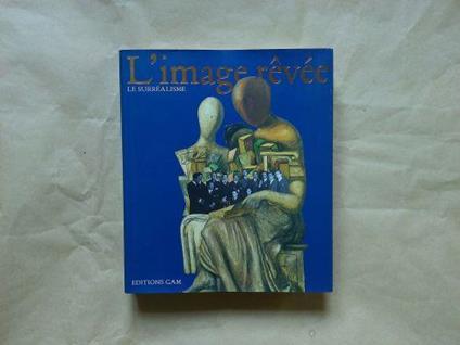 L' image revee, le surrealisme - copertina