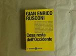 Cosa resta dell'Occidente