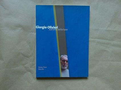 Sull'orlo della Luce - Giorgio Olivieri - copertina