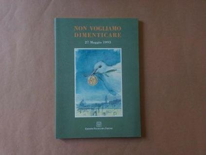 Non vogliamo dimenticare 27 Maggio 1993 - copertina