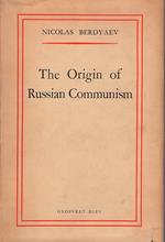 The origin of Russian Communism. Second edition
