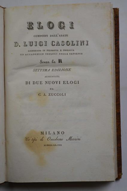Elogi… Senza la R. Settima edizione aumentata di due Elogi di C.A. Zuccoli - copertina
