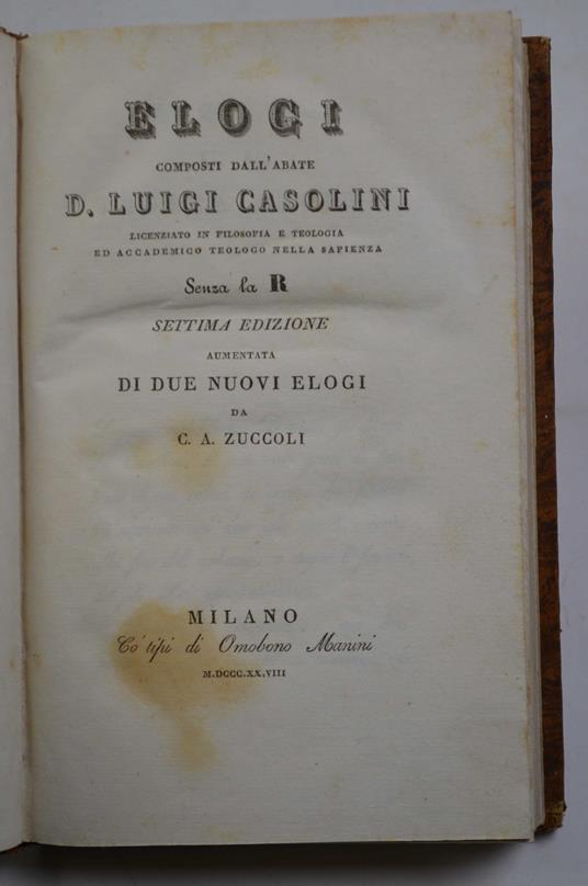 Elogi… Senza la R. Settima edizione aumentata di due Elogi di C.A. Zuccoli - copertina