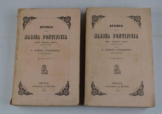 Storia della marina pontificia nel medio evo dal 728 al 1499… - Alberto Guglielmotti - copertina