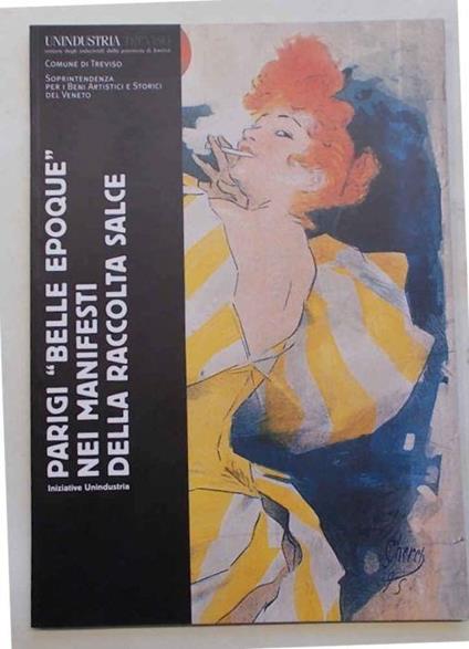 Parigi "Belle Epoque" nei manifesti della raccolta Salce - Eugenio Manzato - copertina