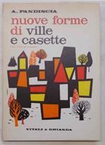 Nuove forme di ville e casette