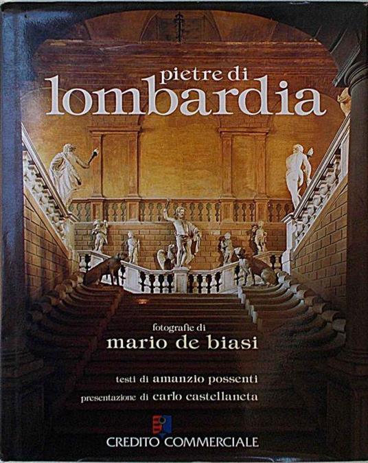Pietre di Lombardia - Mario De Biasi - copertina
