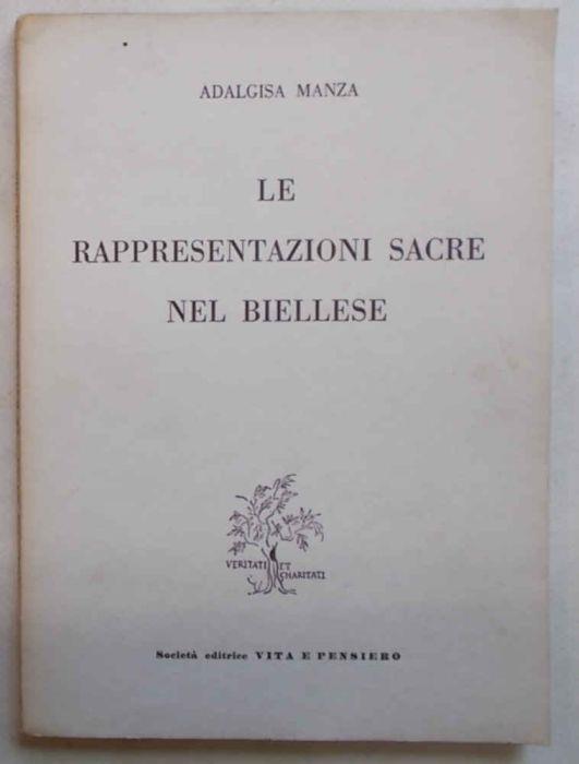 Le rappresentazioni sacre nel Biellese - Adalgisa Manza - copertina