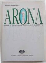 Arona. Breve storia dalle origini al Novecento