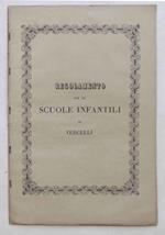 Regolamento per le Scuole Infantili di Vercelli