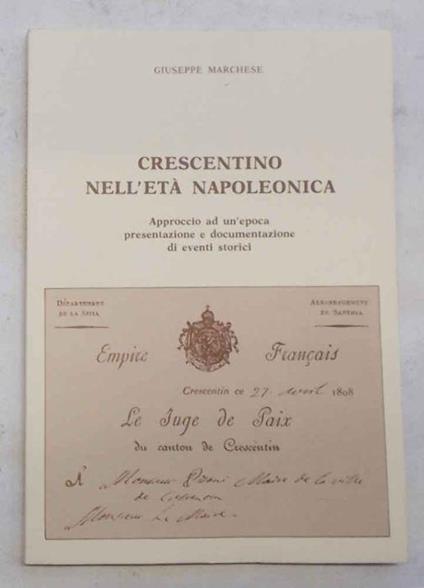 Crescentino nell'et… napoleonica - Giuseppe Marchese - copertina
