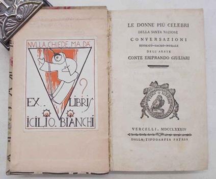 Le donne pi— celebri della Santa Nazione. Conversazioni storico-sacro-morali - Eriprando Giuliari - copertina