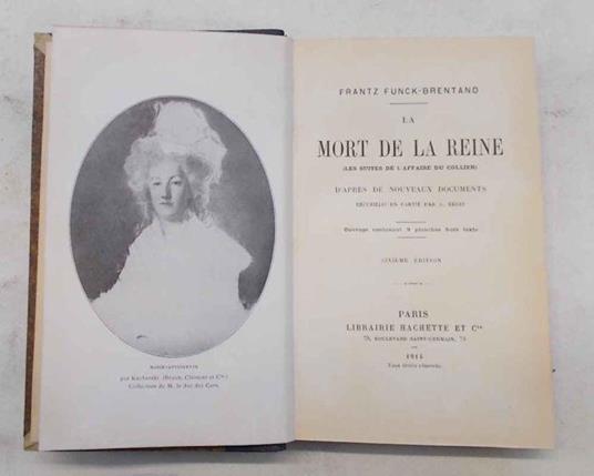 La morte de la Reine. (Les suites de l'affaire du Collier) - Frantz Funck-Brentano - copertina
