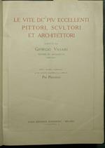Le vite dè piu eccellenti pittori, scultori et architettori - Vol. I