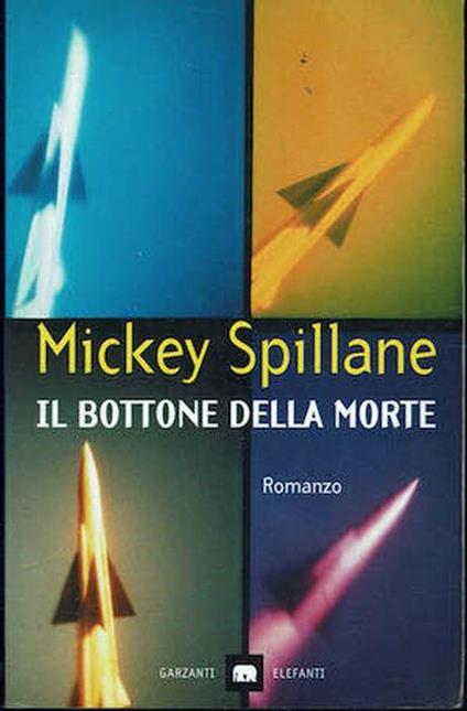 Il bottone della morte - Mickey Spillane - copertina