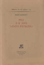 Pisa e Il Suo Santo Patrono