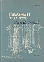I Segreti Della Noce Storie Animali