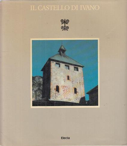 Il Castello di Ivano - copertina