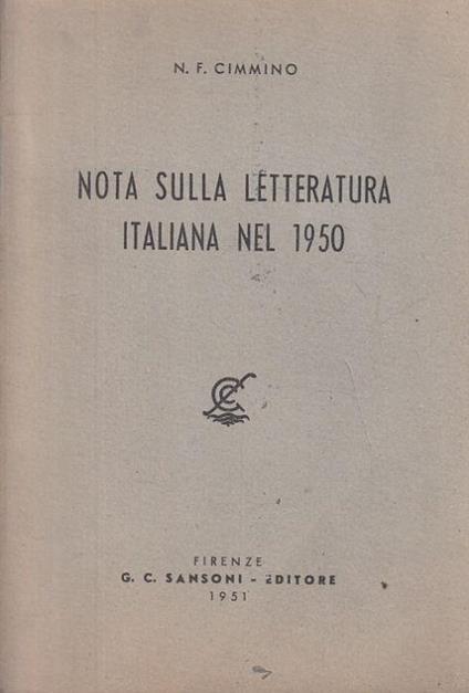 Nota Sulla Letteratura Italiana 1950 - Nicola F. Cimmino - copertina