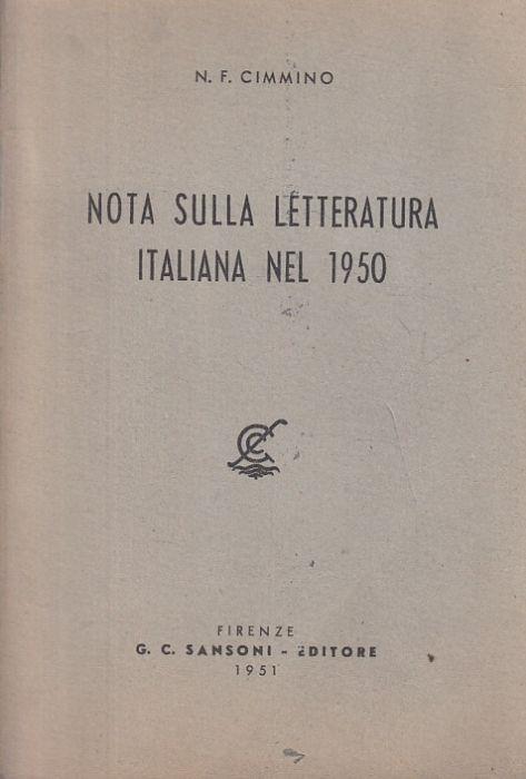 Nota Sulla Letteratura Italiana 1950 - Nicola F. Cimmino - copertina