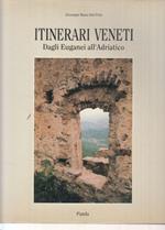 Itinerari Veneti Euganei All'adriatico