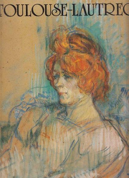 Toulouse Lautrec - Felicitas Tobien - copertina