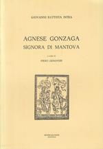 Agnese Gonzaga Signora di Mantova