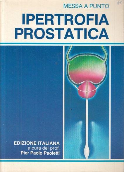 Ipertrofia Prostatica - Paolo Paoletti - copertina