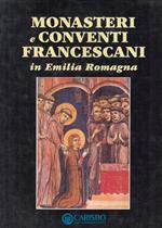 Monasteri e Conventi Emilia Romagna