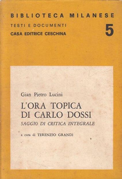 L' Ora Topica di Carlo Dossi - G. Pietro Lucini - copertina