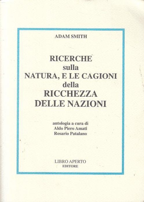 Ricerche Natura Cagioni Ricchezza Nazioni - Adam Smith - copertina