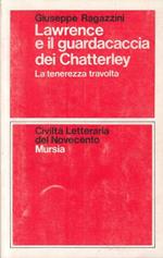 Lawrence e Guardacaccia Chatterley