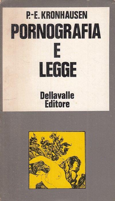 Pornografia e Legge - Eberhard Kronhaussen - copertina