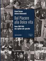 Dal Piacere Alla Dolce Vita