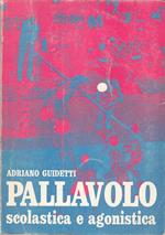Pallavaolo Scolastica e Agonistica