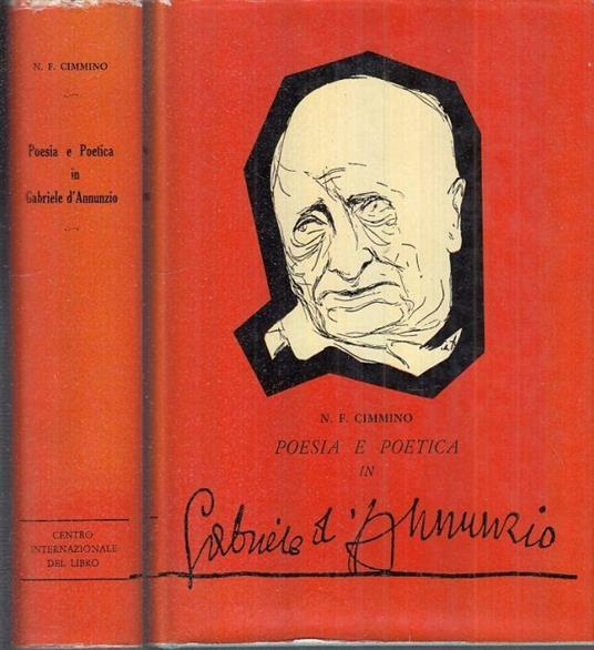 Posia e Poetica in Gabriele D'annunzio - Francesco Cimmino - copertina