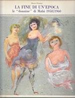 La Fine di Un'epoca