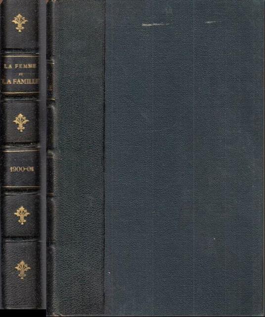 Le Femme Et La Famille Journal 1900/1901 Annate Complete - copertina