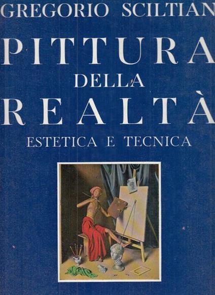 Pittura Della Realtà - Gregorio Sciltian - copertina